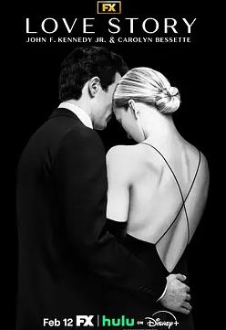 爱情故事：小约翰·肯尼迪与卡罗琳·贝塞特(全集)